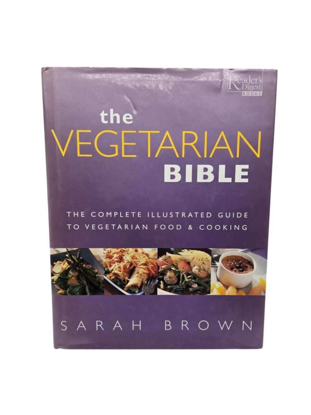 Vegetarian Bible Hardcover 2002 Cookbook Illustrated Guide Vegetarian Cooking